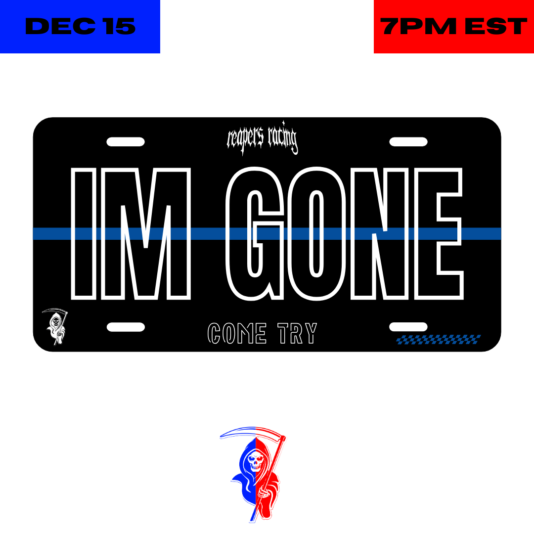 IM GONE - CAR PLATE