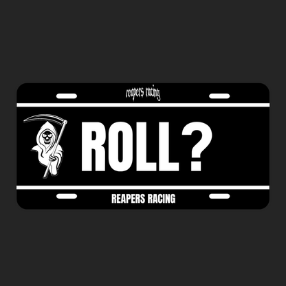 ROLL? - CAR PLATE